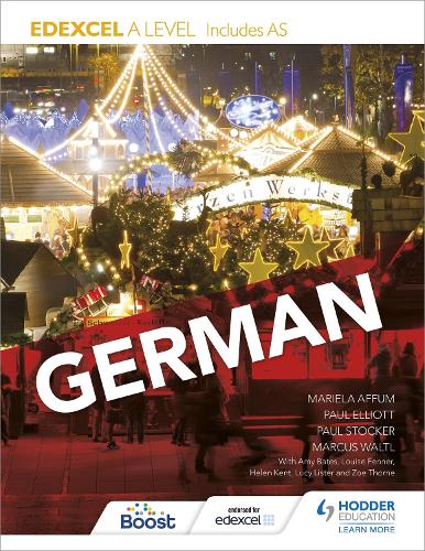 Паперова книга «Edexcel A level German (includes AS)», авторів Емі Бейтс, Гелен Кент, Hodder Education, Маркус Волтл, Маріела Аффум, Пол Елліот, Пол Штокер - фото №1
