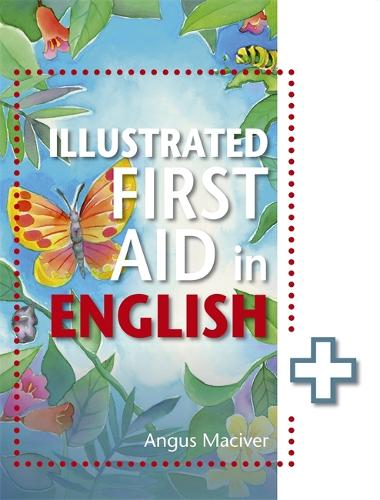 Бумажная книга «The Illustrated First Aid in English», автор Ангус Масивер - фото №1