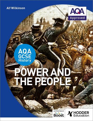 Паперова книга «AQA GCSE History: Power and the People», автор Альф Вілкінсон - фото №1