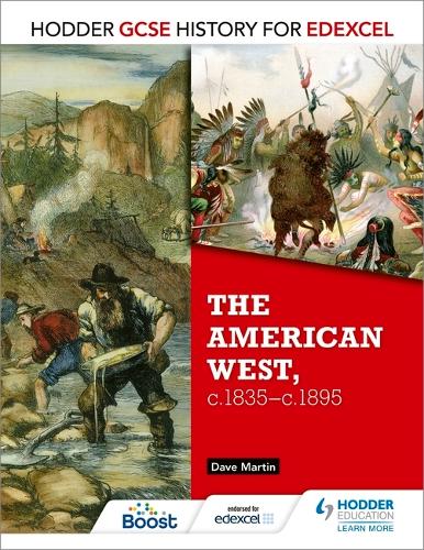 Бумажная книга «Hodder GCSE History for Edexcel: The American West, c.1835-c.1895», автор Дэйв Мартин - фото №1