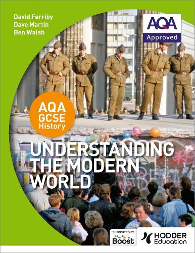 Бумажная книга «AQA GCSE History: Understanding the Modern World», авторов Бен Уолш, Дэйв Мартин - фото №1