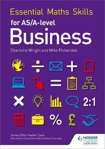 Паперова книга «Essential Maths Skills for AS/A Level Business», автор Шарлотта Райт - фото №1