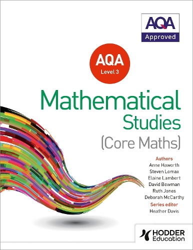 Бумажная книга «AQA Level 3 Certificate in Mathematical Studies», авторов Дэвид Боуман, Дебора Маккарти, Хизер Дэвис, Рут Джонс - фото №1