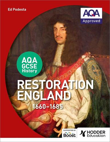 Бумажная книга «AQA GCSE History: Restoration England, 1660-1685», автор Эд Подеста - фото №1