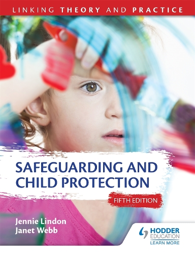 Паперова книга «Safeguarding and Child Protection 5th Edition: Linking Theory and Practice», автор Дженні Ліндон - фото №1