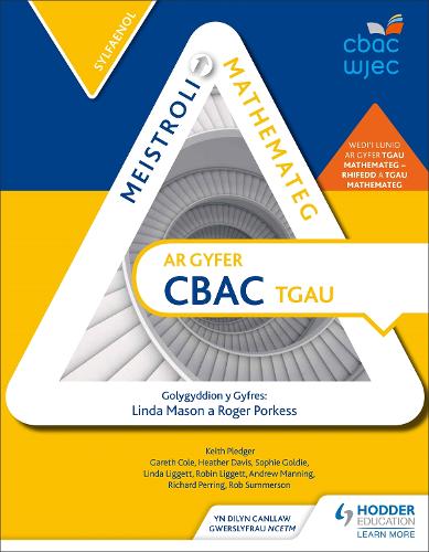 Бумажная книга «Meistroli Mathemateg CBAC TGAU: Sylfaenol (Mastering Mathematics for WJEC GCSE: Foundation Welsh-language edition)», авторов Гарет Коул, Хизер Дэвис, Кит Пледжер, Роб Саммерсон, Софи Голди - фото №1