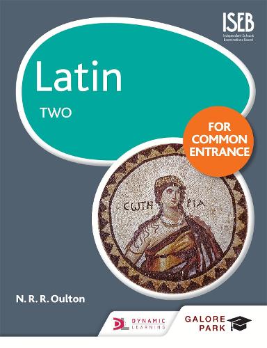 Бумажная книга «Latin for Common Entrance Two», автор Н. Р. Р. Оултон - фото №1