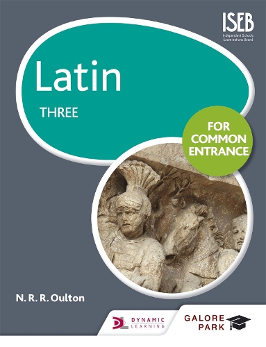 Бумажная книга «Latin for Common Entrance Three», автор Н. Р. Р. Оултон - фото №1