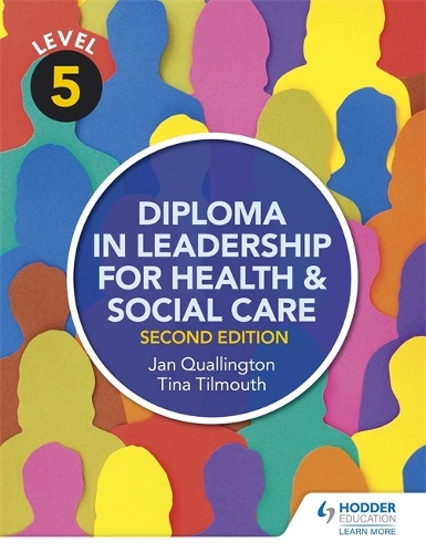 Паперова книга «Level 5 Diploma in Leadership for Health and Social Care 2nd Edition», автор Ян Куаллінгтон - фото №1