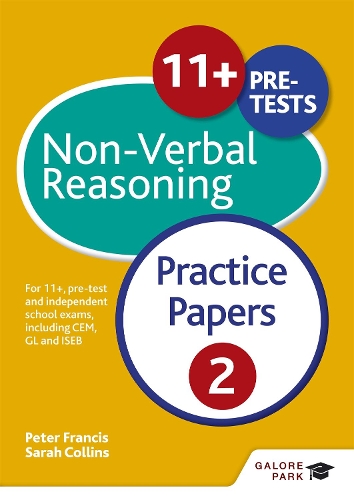 Бумажная книга «11+ Non-Verbal Reasoning Practice Papers  2: For 11+, pre-test and independent school exams including CEM, GL and ISEB», авторов Питер Фрэнсис, Сара Коллинз - фото №1