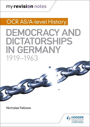 Бумажная книга «My Revision Notes: OCR AS/A-level History: Democracy and Dictatorships in Germany 1919-63», автор Николас Феллоуз - фото №1