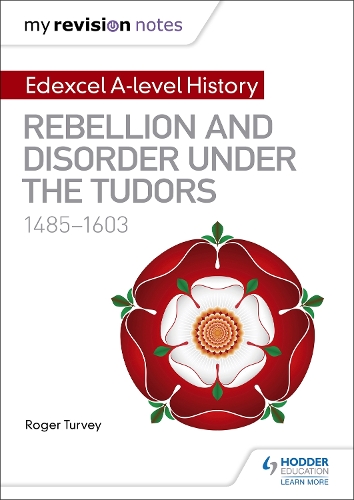 Бумажная книга «My Revision Notes: Edexcel A-level History: Rebellion and disorder under the Tudors, 1485-1603», автор Роджер Терви - фото №1