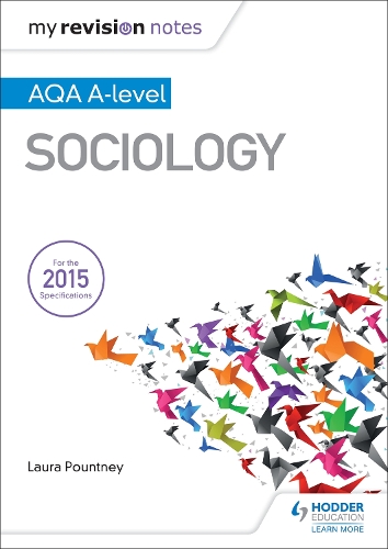 Бумажная книга «My Revision Notes: AQA A-level Sociology», автор Лаура Паунтни - фото №1