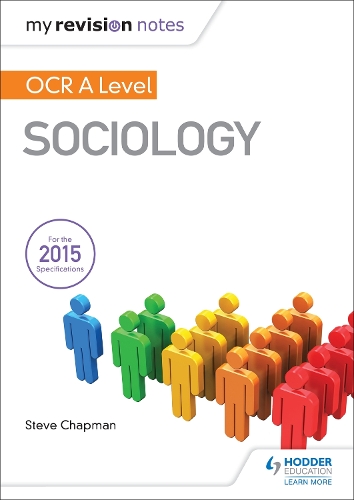 Бумажная книга «My Revision Notes: OCR A Level Sociology», автор Стив Чепмен - фото №1