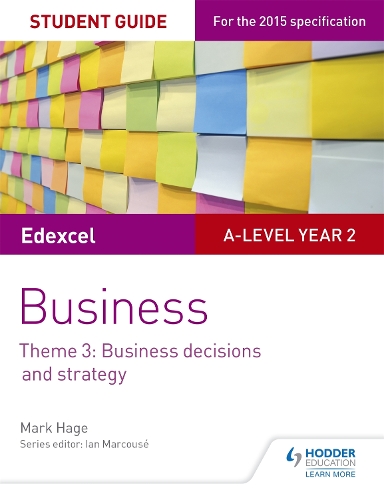 Паперова книга «Edexcel A-level Business Student Guide: Theme 3: Business decisions and strategy», автор Марк Хейдж - фото №1