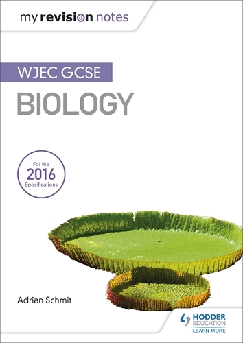 Бумажная книга «My Revision Notes: WJEC GCSE Biology», автор Адриан Шмит - фото №1
