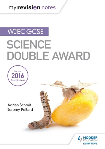 Бумажная книга «My Revision Notes: WJEC GCSE Science Double Award», авторов Адриан Шмит, Джереми Поллард - фото №1
