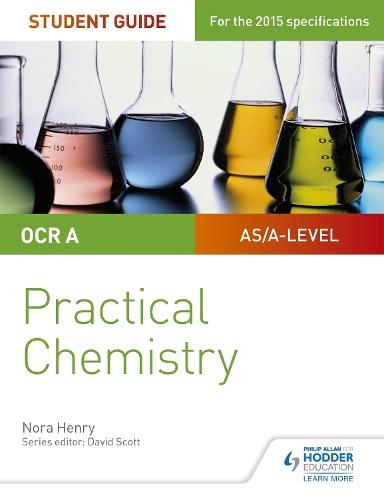 Паперова книга «OCR A-level Chemistry Student Guide: Practical Chemistry», автор Нора Генрі - фото №1