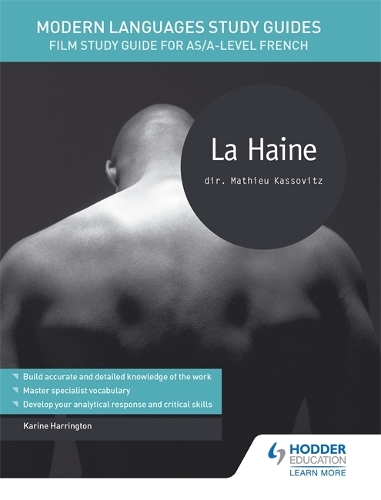 Бумажная книга «Modern Languages Study Guides: La haine: Film Study Guide for AS/A-level French», автор Карин Харрингтон - фото №1