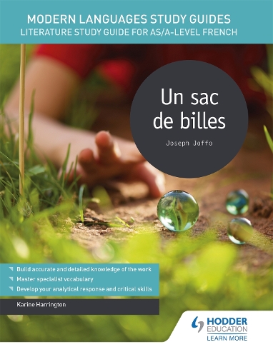 Бумажная книга «Modern Languages Study Guides: Un sac de billes: Literature Study Guide for AS/A-level French», автор Карин Харрингтон - фото №1