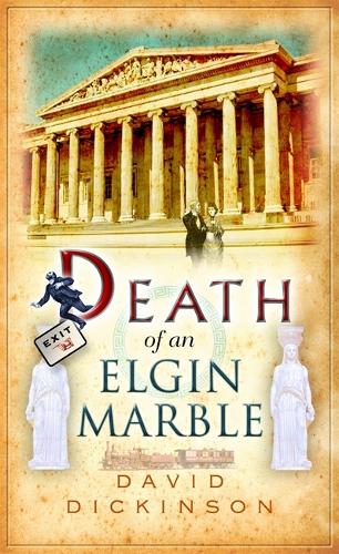 Бумажная книга «Death of an Elgin Marble», автор Дэвид Дикинсон - фото №1