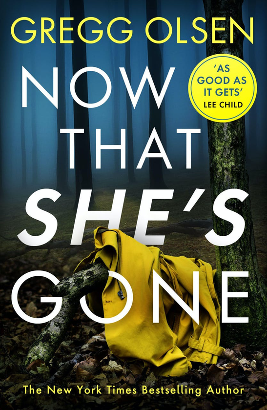 Бумажная книга «Now That She's Gone», автор Грегг Олсен - фото №1