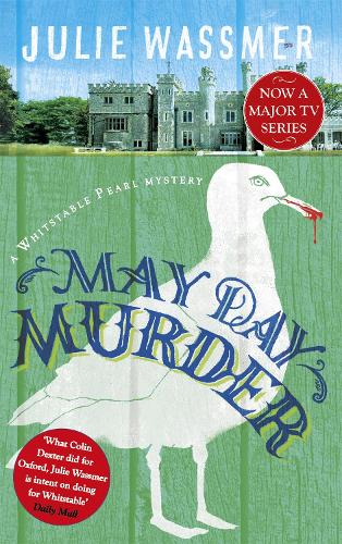 Паперова книга «May Day Murder: Now a major TV series, Whitstable Pearl, starring Kerry Godliman», автор Джулi Вассмер - фото №1