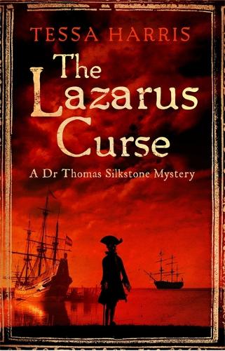 Паперова книга «The Lazarus Curse: a gripping mystery that combines the intrigue of CSI with 18th-century history», автор Тесса Харріс - фото №1
