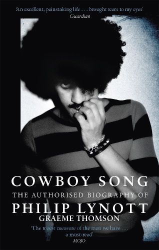 Паперова книга «Cowboy Song: The Authorised Biography of Philip Lynott», автор Грем Томсон - фото №1