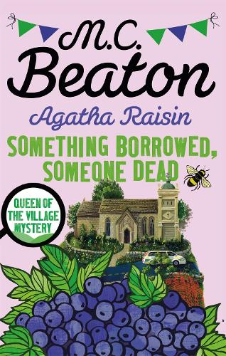 Паперова книга «Agatha Raisin: Something Borrowed, Someone Dead», автор М.К. Бітон - фото №1