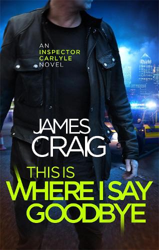 Бумажная книга «This is Where I Say Goodbye», автор Джеймс Крейг - фото №1