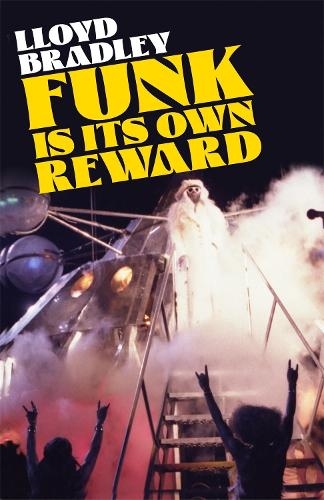 Паперова книга «Funk Is Its Own Reward», автор Ллойд Бредлі - фото №1