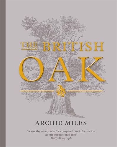 Бумажная книга «The British Oak», автор Арчи Майлз - фото №1