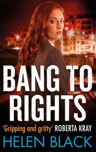 Паперова книга «Bang to Rights», автор Хелен Блек - фото №1