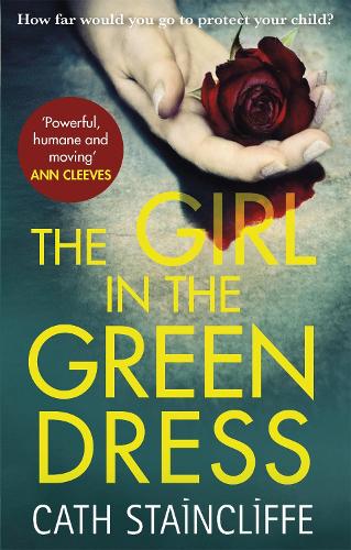 Бумажная книга «The Girl in the Green Dress: a groundbreaking and gripping police procedural», автор Кэт Стейнклифф - фото №1