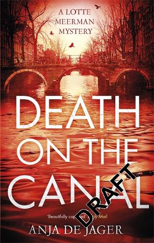 Паперова книга «Death on the Canal», автор Аня де Ягер - фото №1