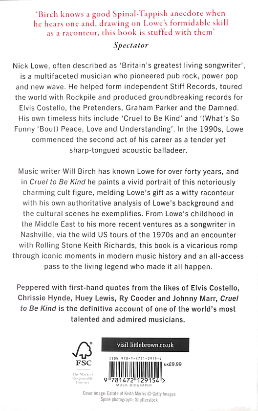 Паперова книга «Cruel To Be Kind. The Life and Music of Nick Lowe», автор Вілл Берч - фото №1