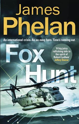 Паперова книга «Fox Hunt: A Lachlan Fox thriller», автор Джеймс Фелан - фото №1