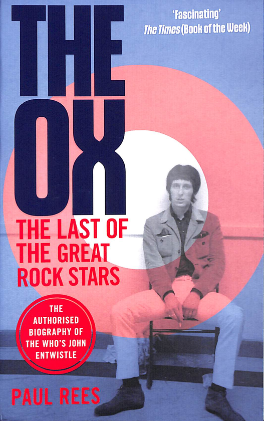 Бумажная книга «The Ox. The Last of the Great Rock Stars», автор Пол Рис - фото №1