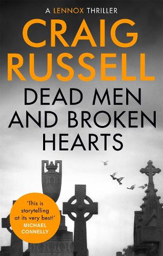 Паперова книга «Dead Men and Broken Hearts», автор Крейг Расселл - фото №1