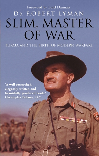 Паперова книга «Slim, Master of War: Burma, 1942-5», автор Роберт Лайман - фото №1