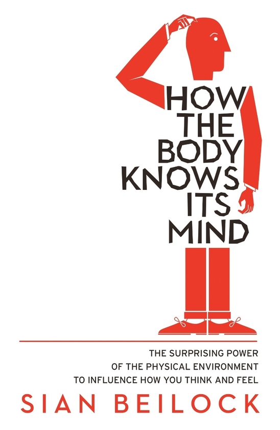 Бумажная книга «How The Body Knows Its Mind», автор Шон Бейлок - фото №1