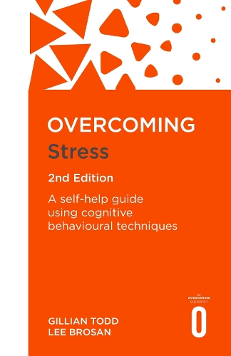 Паперова книга «Overcoming Stress, 2nd Edition», авторів Джилліан Тодд, Лі Бросан - фото №1