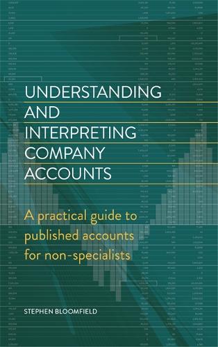 Бумажная книга «Understanding and Interpreting Company Accounts: A practical guide to published accounts for non-specialists», автор Стивен Блумфилд - фото №1