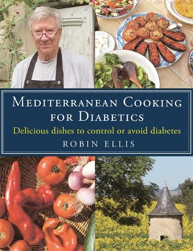 Бумажная книга «Mediterranean Cooking for Diabetics: Delicious Dishes to Control or Avoid Diabetes», автор Робин Эллис - фото №1