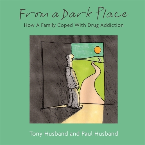 Бумажная книга «From A Dark Place: How A Family Coped With Drug Addiction», авторов Пол Хасбенд, Тони Хасбенд - фото №1