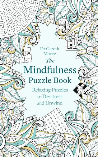 [object Object] «The Mindfulness Puzzle Book: Relaxing Puzzles to De-stress and Unwind», автор Гарет Мур - фото №1