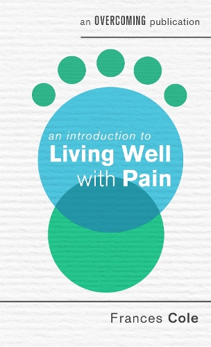 Бумажная книга «An Introduction to Living Well with Pain», автор Фрэнсис Коул - фото №1