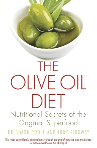 Паперова книга «The Olive Oil Diet: Nutritional Secrets of the Original Superfood», авторів Джуді Ріджвей, Саймон Пул - фото №1