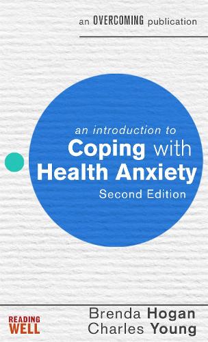 [object Object] «An Introduction to Coping with Health Anxiety, 2nd edition», авторов Бренда Хоган, Чарльз Янг - фото №1